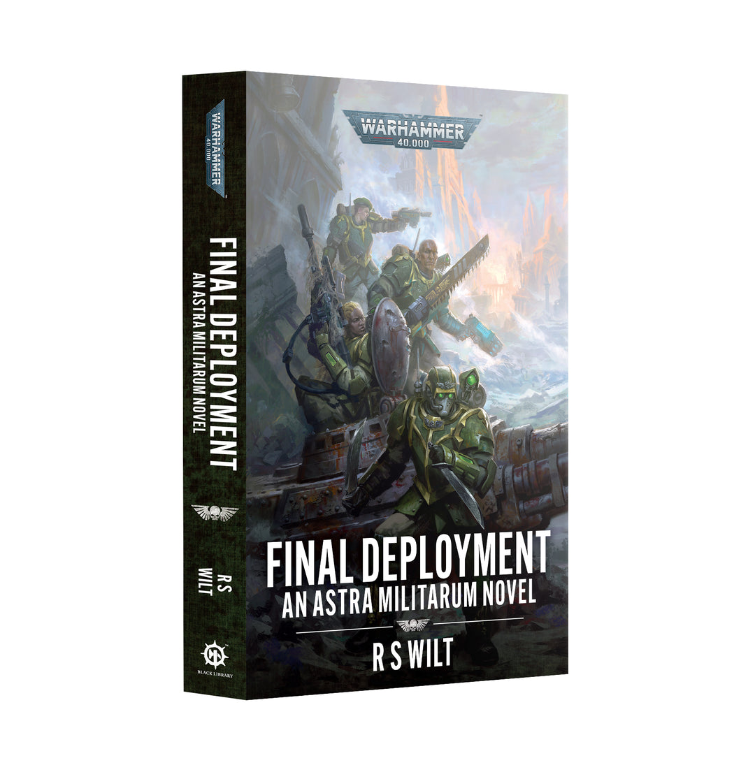 Warhammer Black Library: Final Deployment (Paperback)