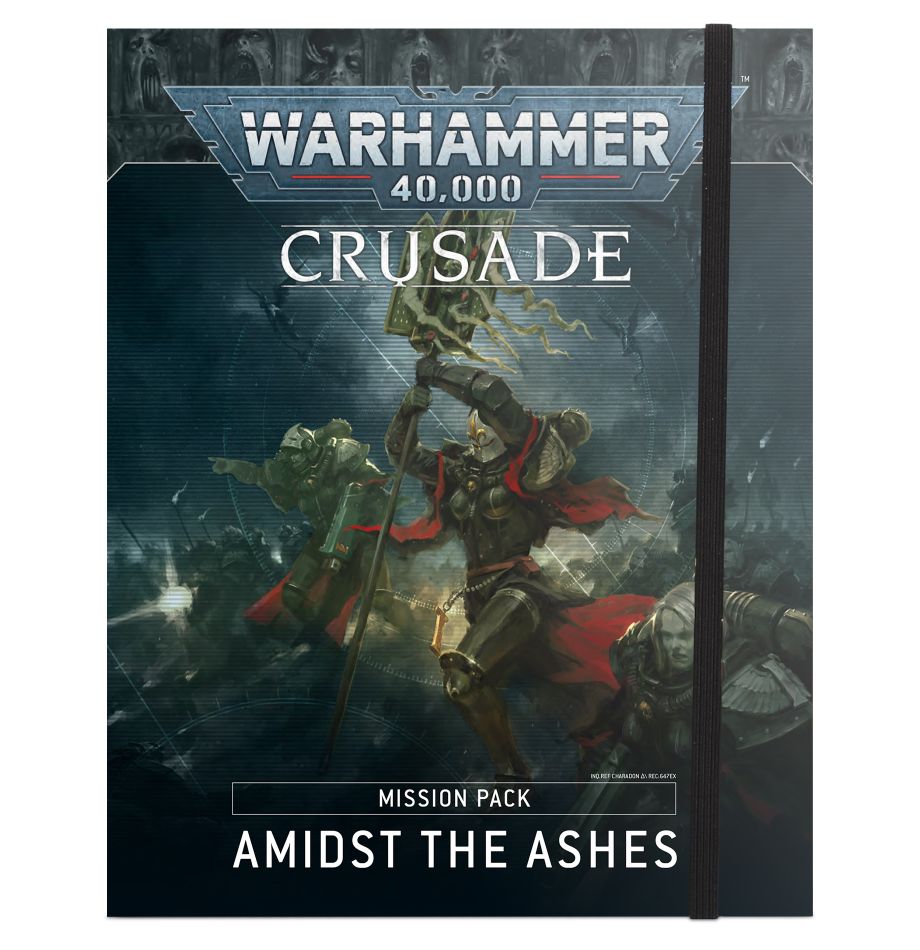 Warhammer 40,000: Amidst the Ashes Crusade Mission Pack
