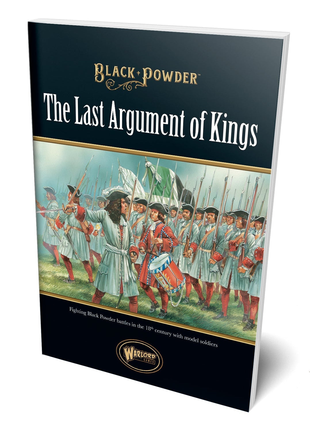 Black Powder Supplement: The Last Argument of Kings