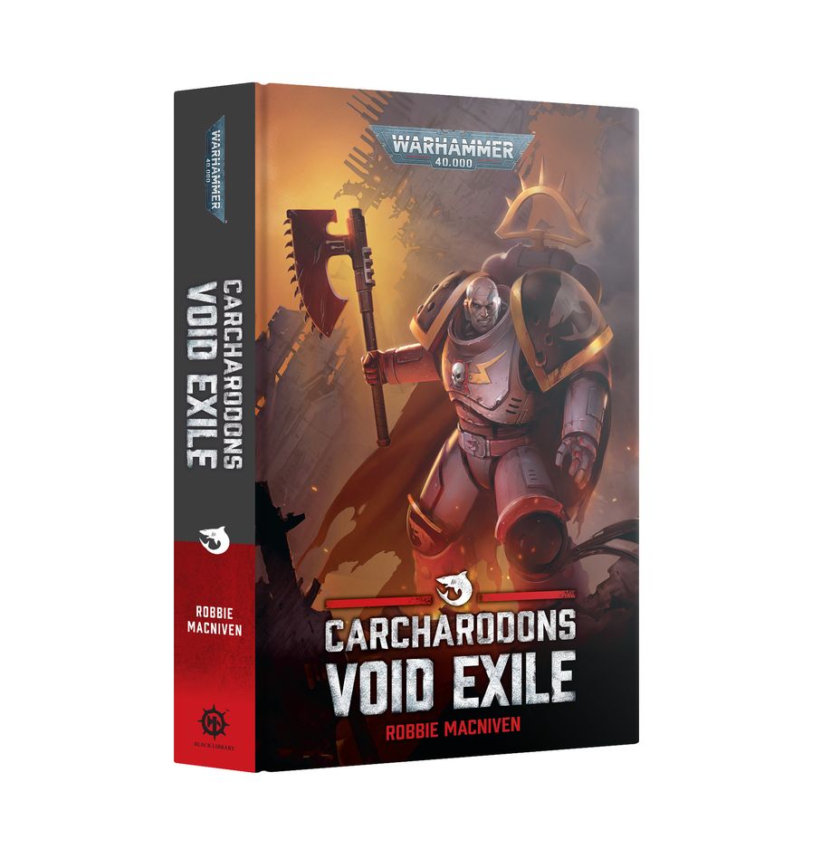 Warhammer Black Library: Carcharodons - Void Exile (Hardback)