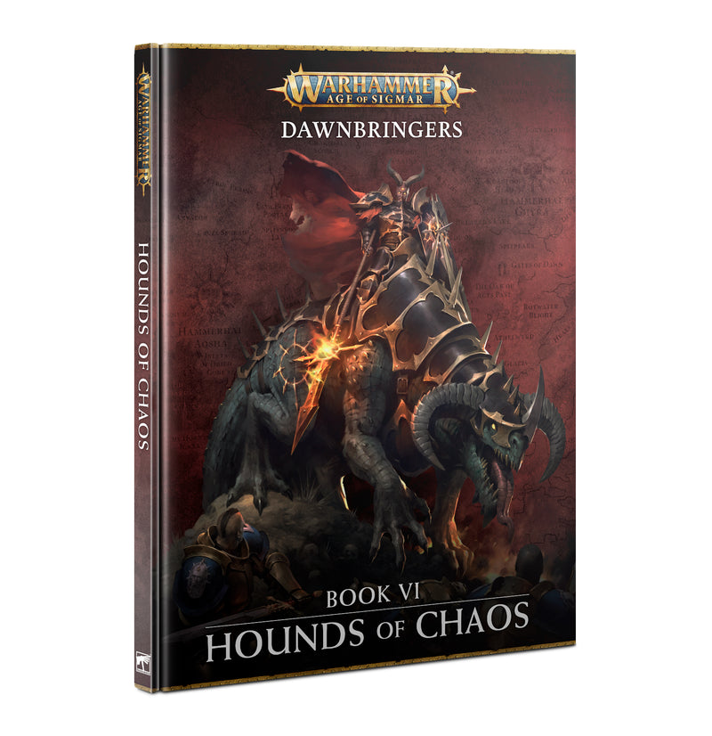 Warhammer Age of Sigmar: Dawnbringers Book VI – Hounds of Chaos