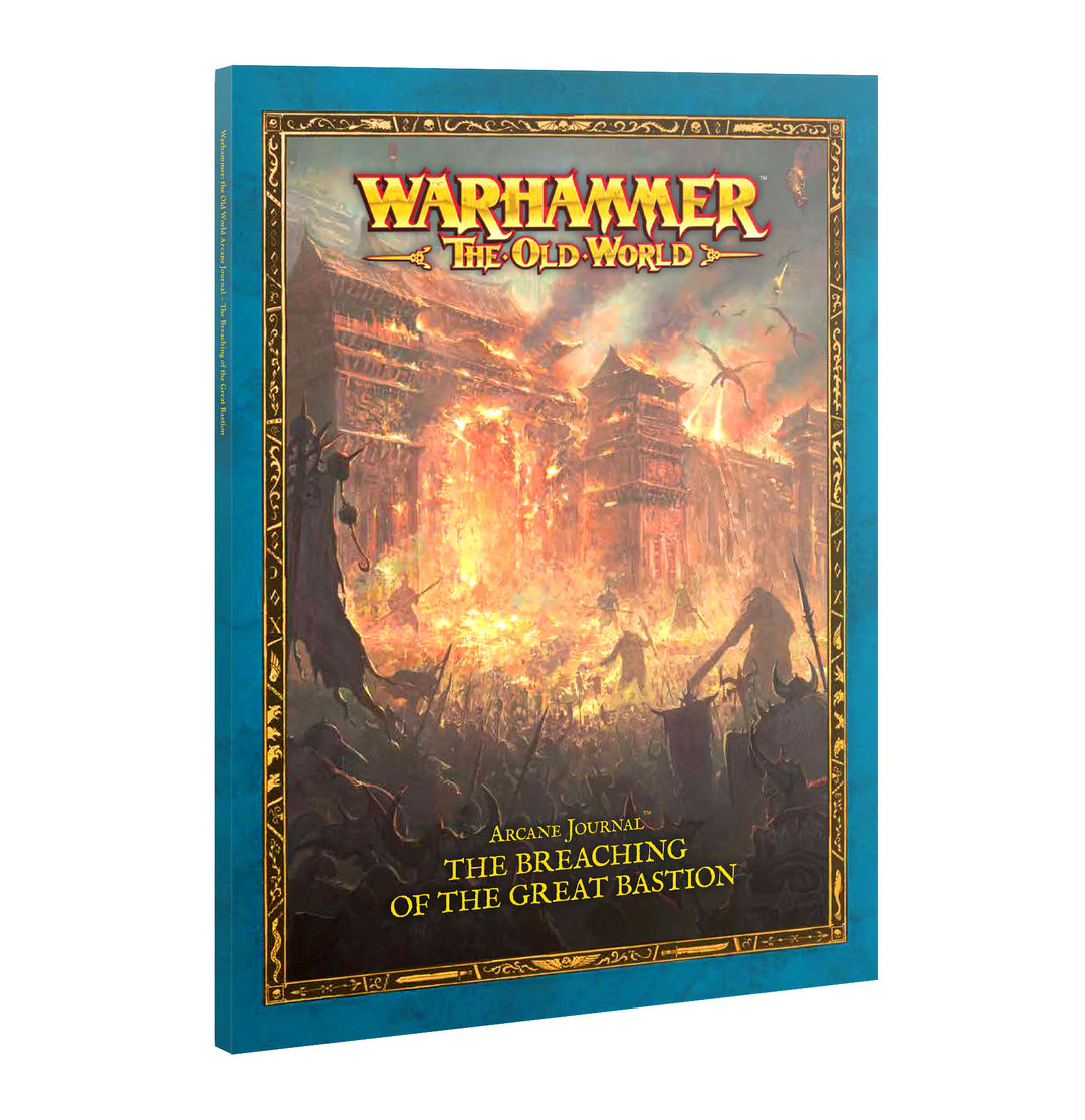 Warhammer: The Old World - Arcane Journal, The Breaching of the Great Bastion