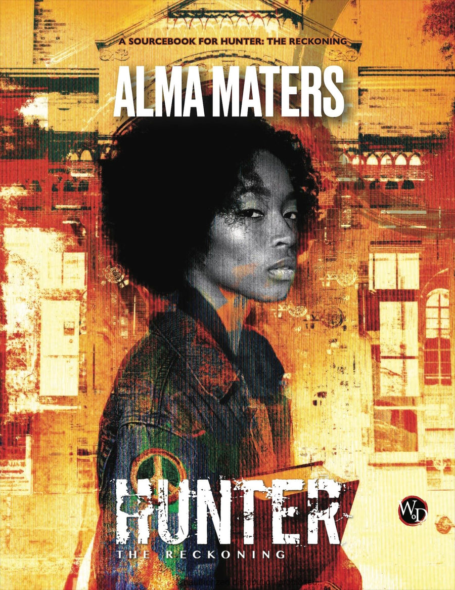 Hunter: The Reckoning 5th Edition - Alma Maters
