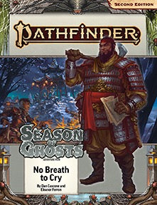 Pathfinder Adventure Path #198: No Breath to Cry (Season of Ghosts 3 of 4)