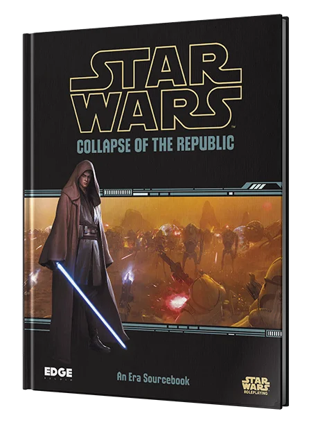 Star Wars: Age of Rebellion - Collapse of the Republic
