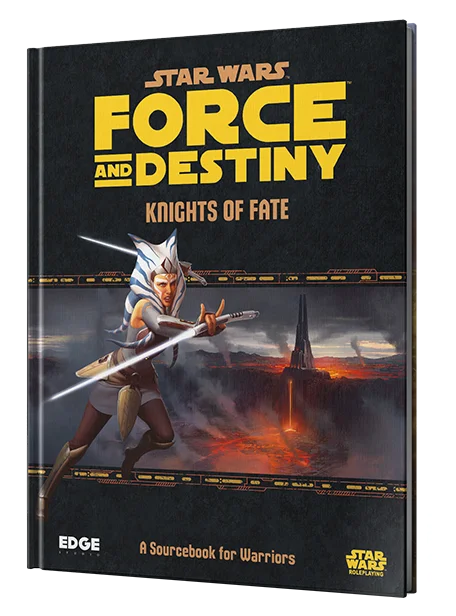 Star Wars RPG: Force and Destiny - Knights of Fate