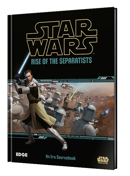 Star Wars RPG: Rise of the Separatists