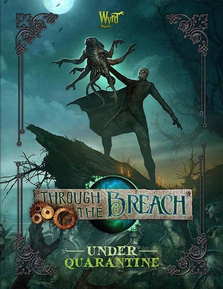 Through The Breach: Under Quarantine
