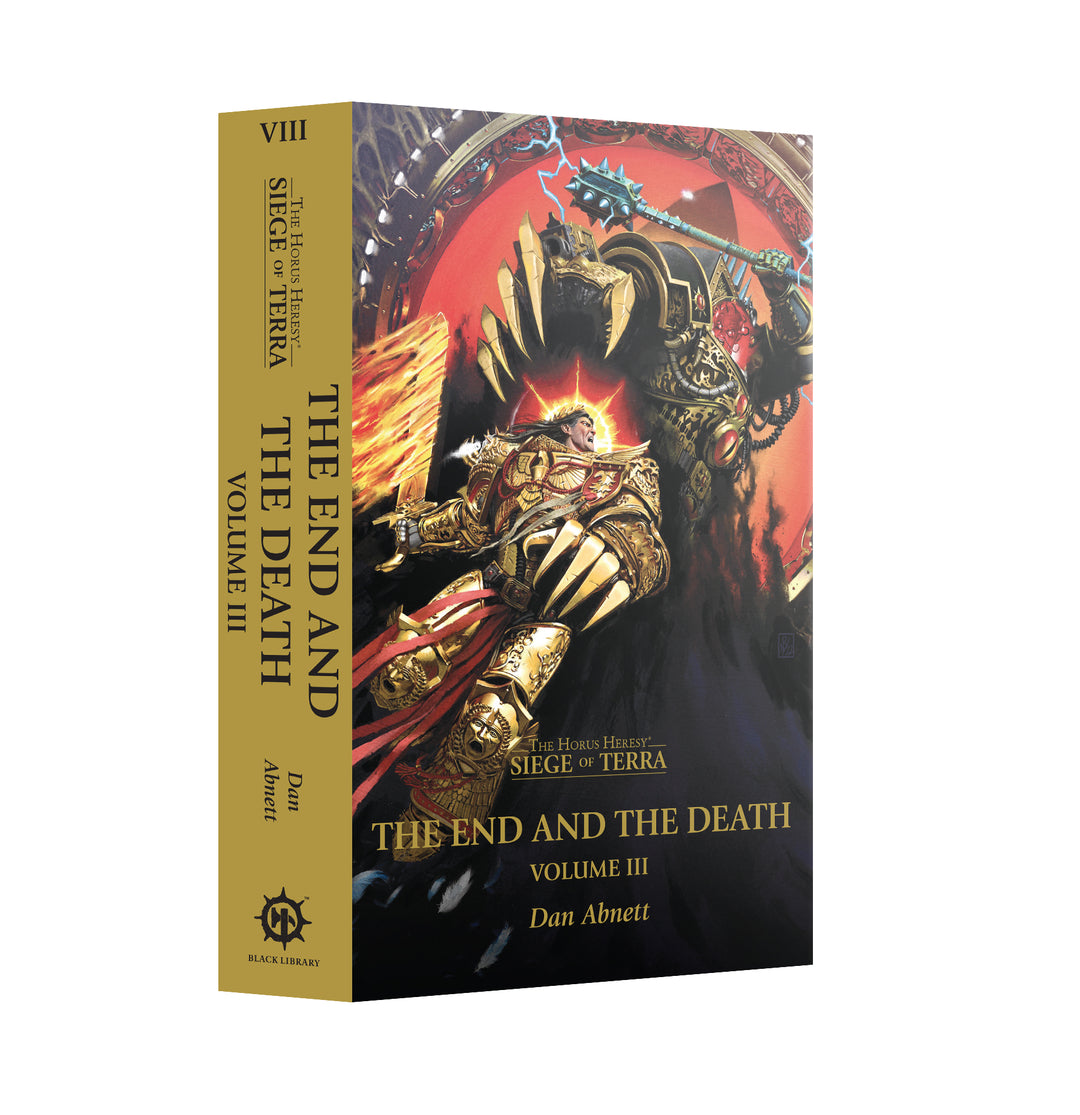 Warhammer Black Library: The End and the Death: Volume III (Paperback)