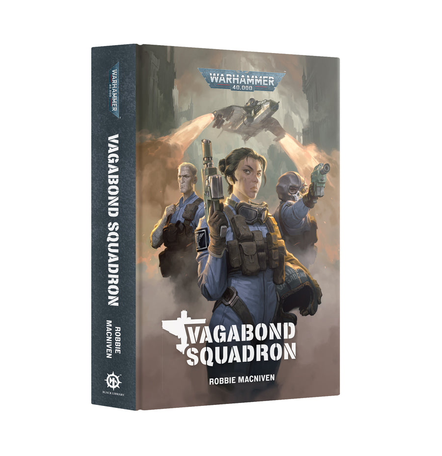 Warhammer Black Library: Vagabond Squadron (Hardback)