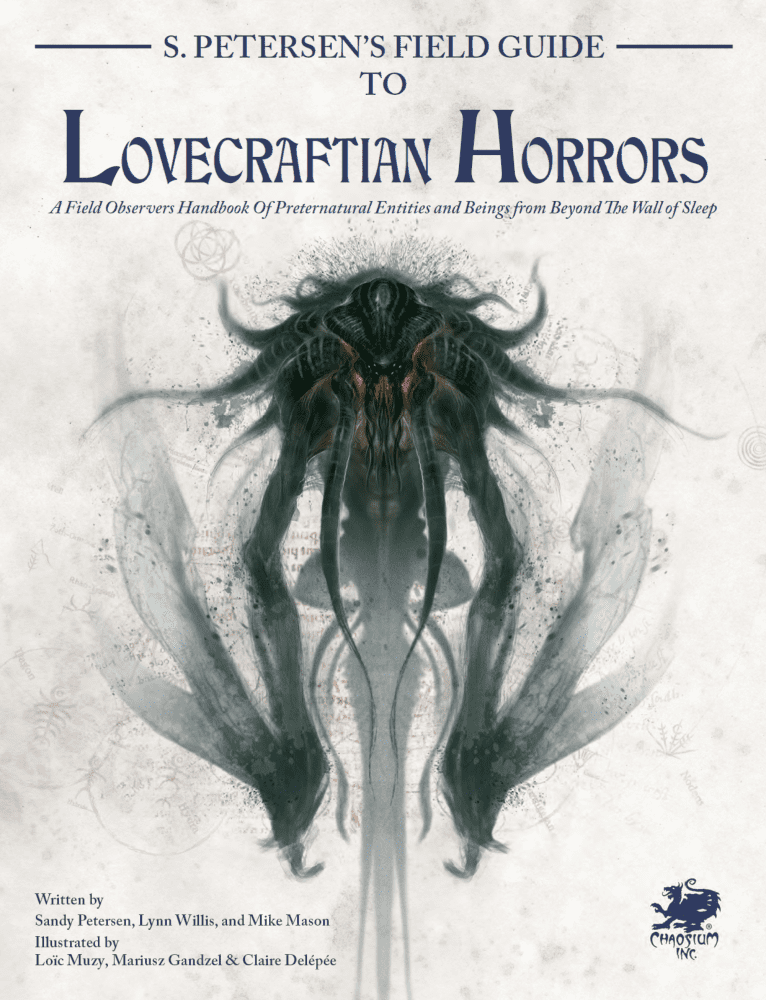 S. Petersen's Field Guide to Lovecraftian Horrors