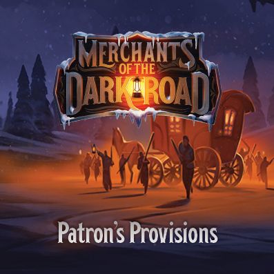 Merchants of the Dark Road: Patron&