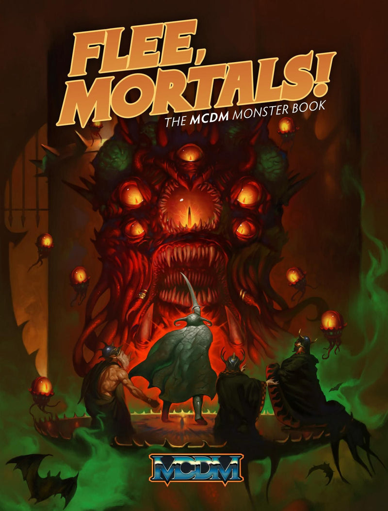 MCDM: Flee, Mortals! (5e)