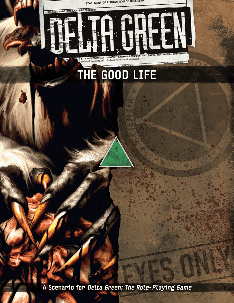 Delta Green: The Role-Playing Game - The Good Life