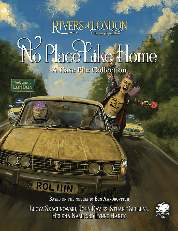 Rivers of London: The Roleplaying Game - No Place Like Home