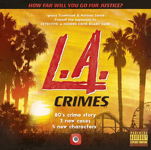 Detective: A Modern Crime Board Game – L.A. Crimes