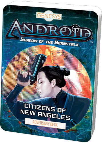 Genesys - Citizens of New Angeles Adversary Deck
