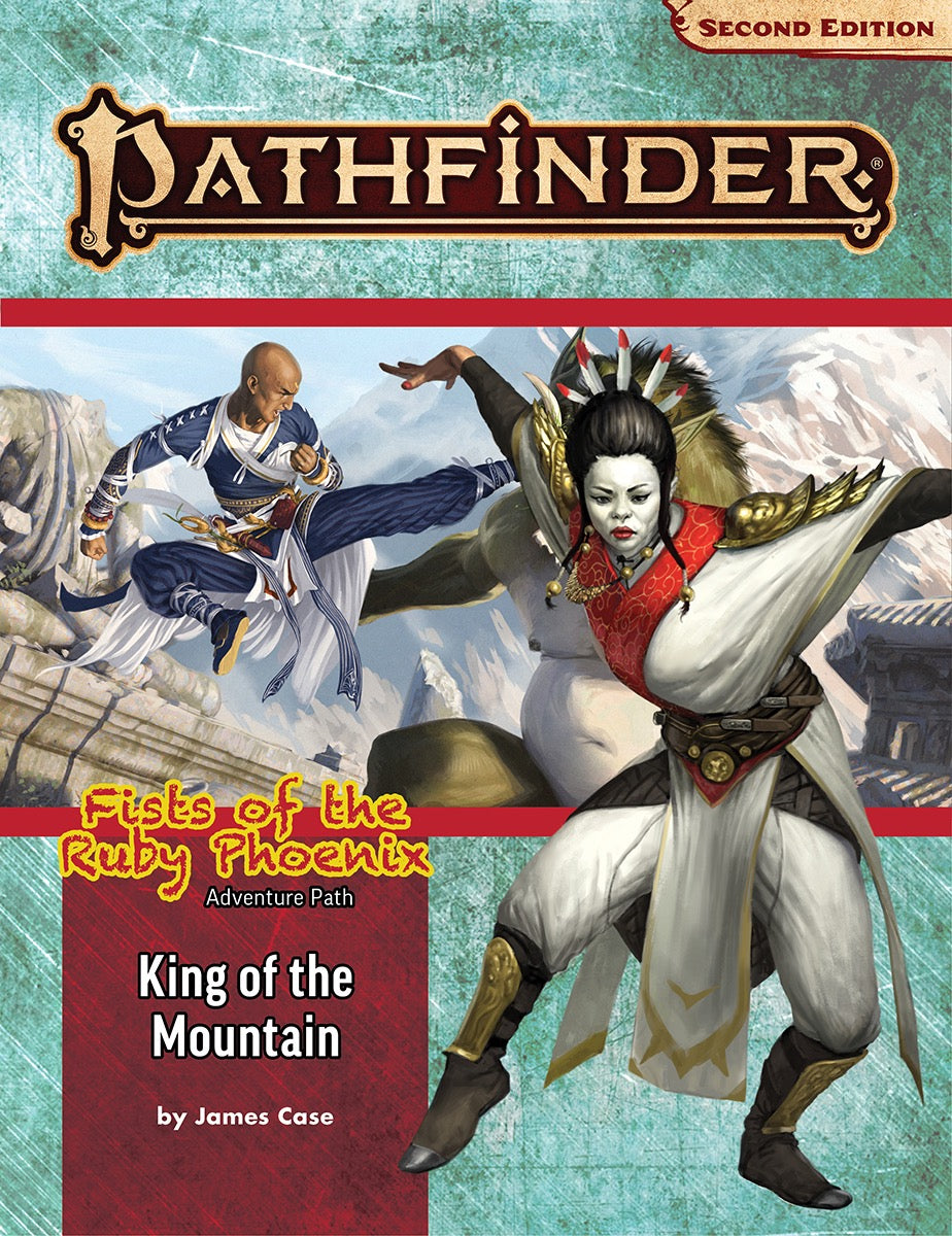 Pathfinder Adventure Path #168: King of the Mountain (Fists of the Ruby Phoenix 3 of 3)