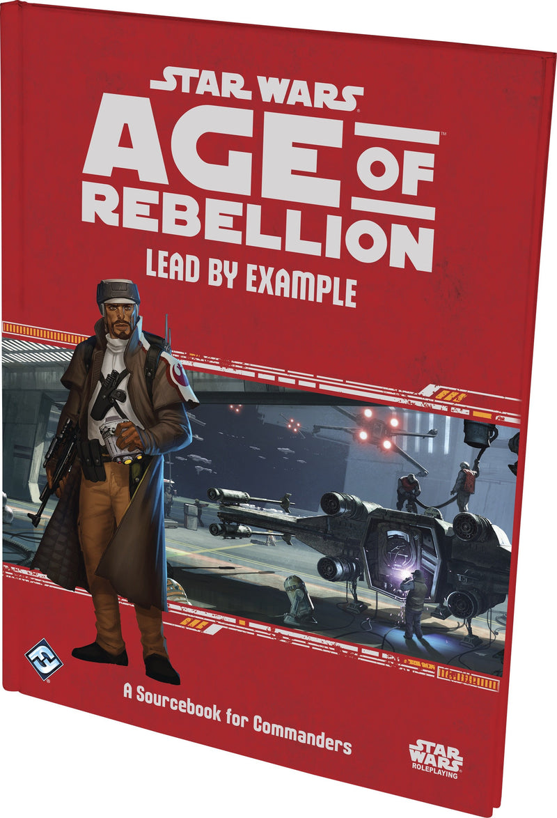 Star Wars: Age of Rebellion - Lead By Example