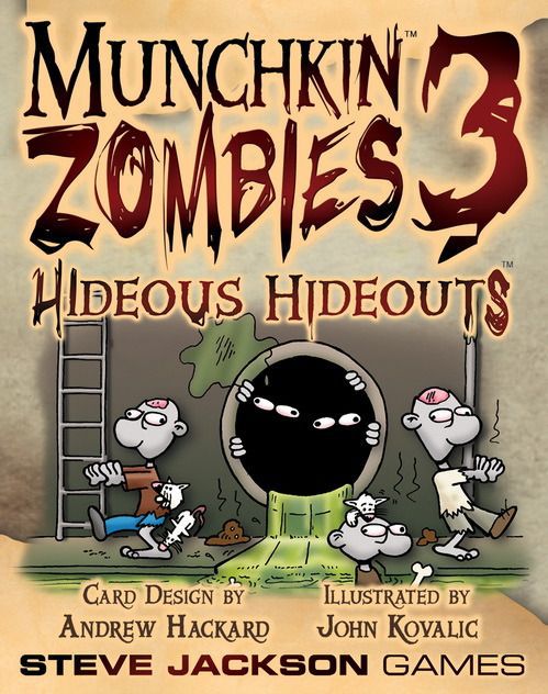 Munchkin Zombies 3: Hideous Hideouts