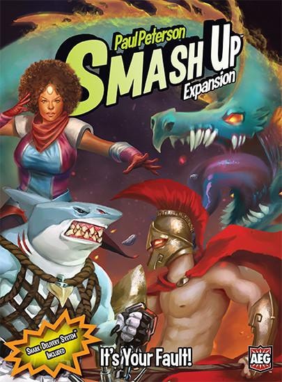 Smash Up: It's Your Fault!