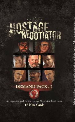 Hostage Negotiator: Demand Pack 