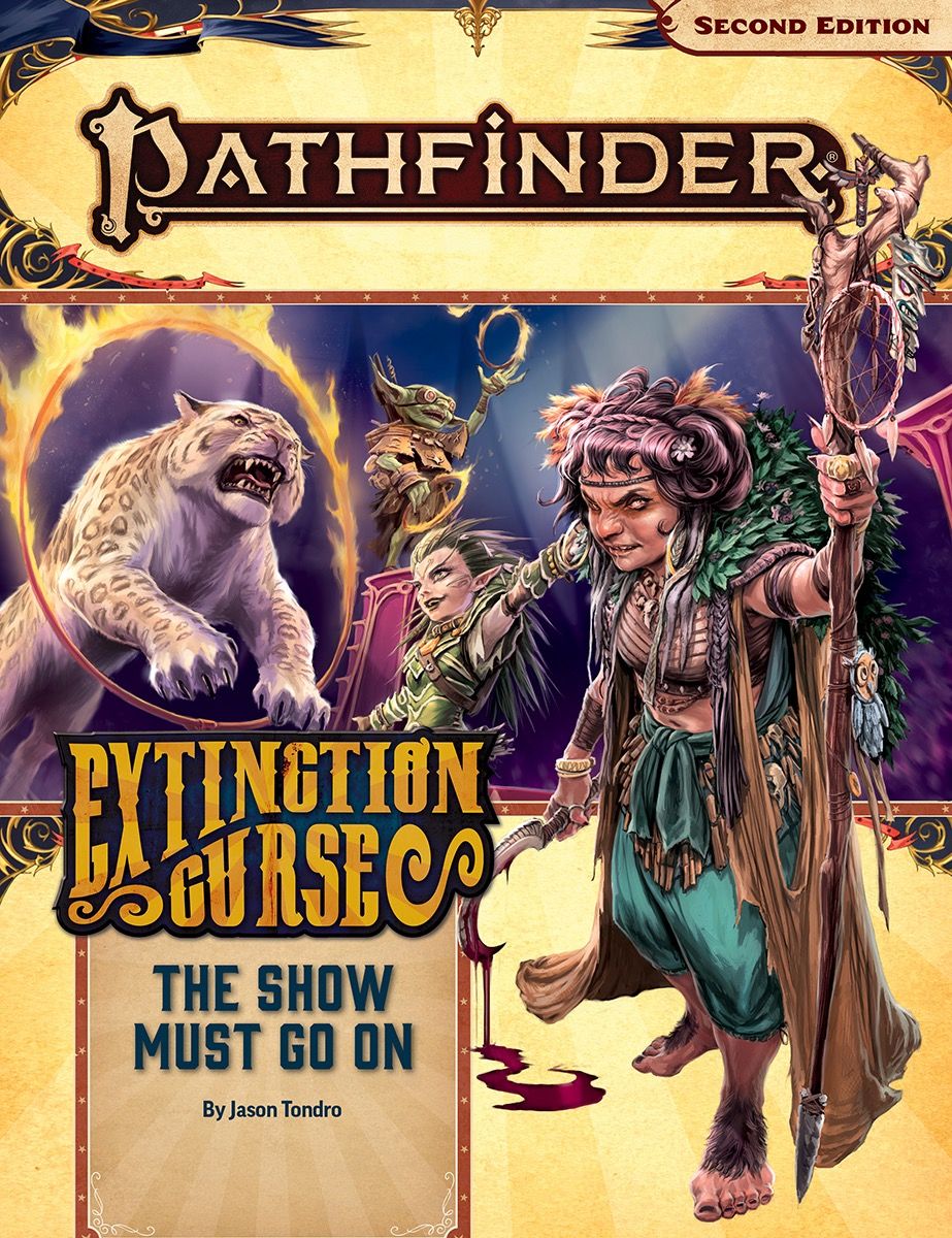 Pathfinder Roleplaying Game (2nd Edition) - The Show Must Go On (Extinction Curse 1 of 6) #151