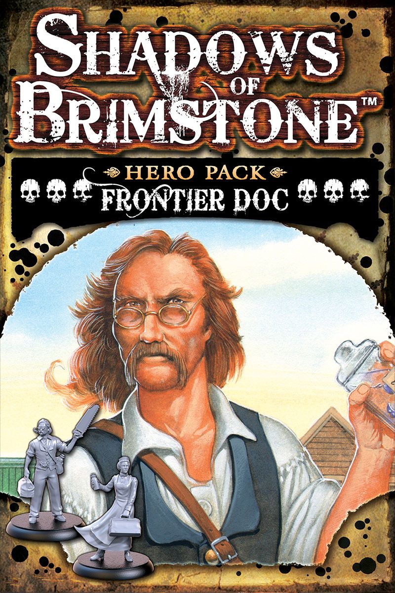 Shadows of Brimstone: Frontier Doc Hero Pack