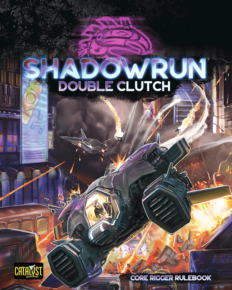 Shadowrun: Sixth World (6th Edition) - Double Clutch