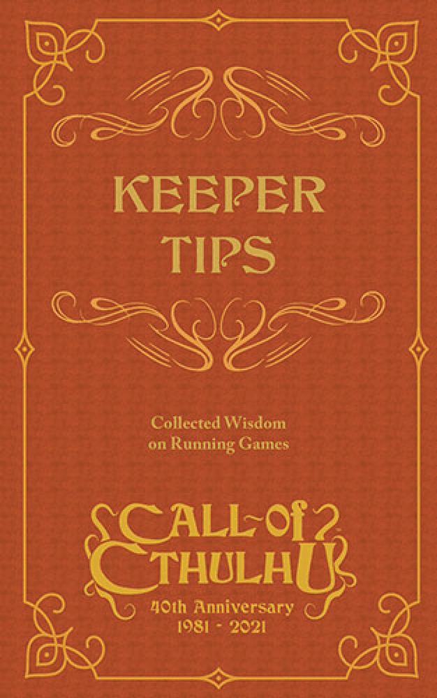 Call of Cthulhu (7th Edition) - Keeper Tips