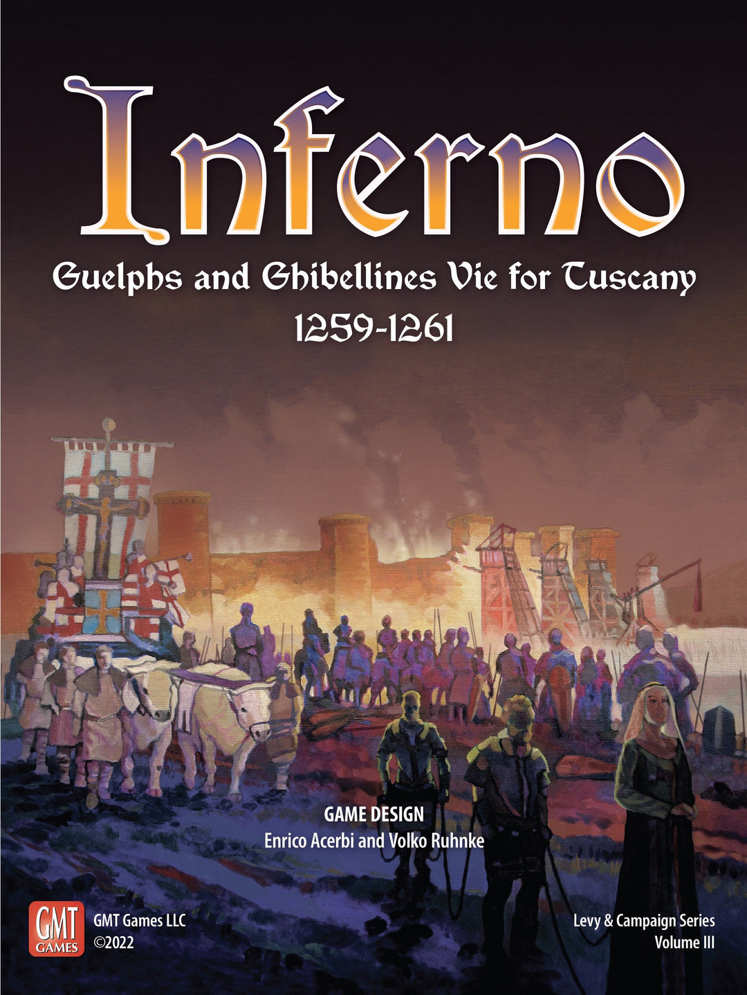 Inferno: Guelphs and Ghibellines Vie for Tuscany, 1259-1261